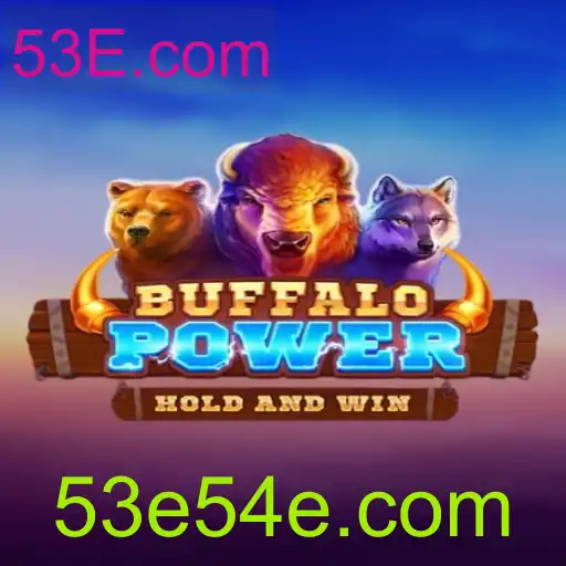 BuffaloPower: Mergulhando na Empolgante Aventura de 53E.com